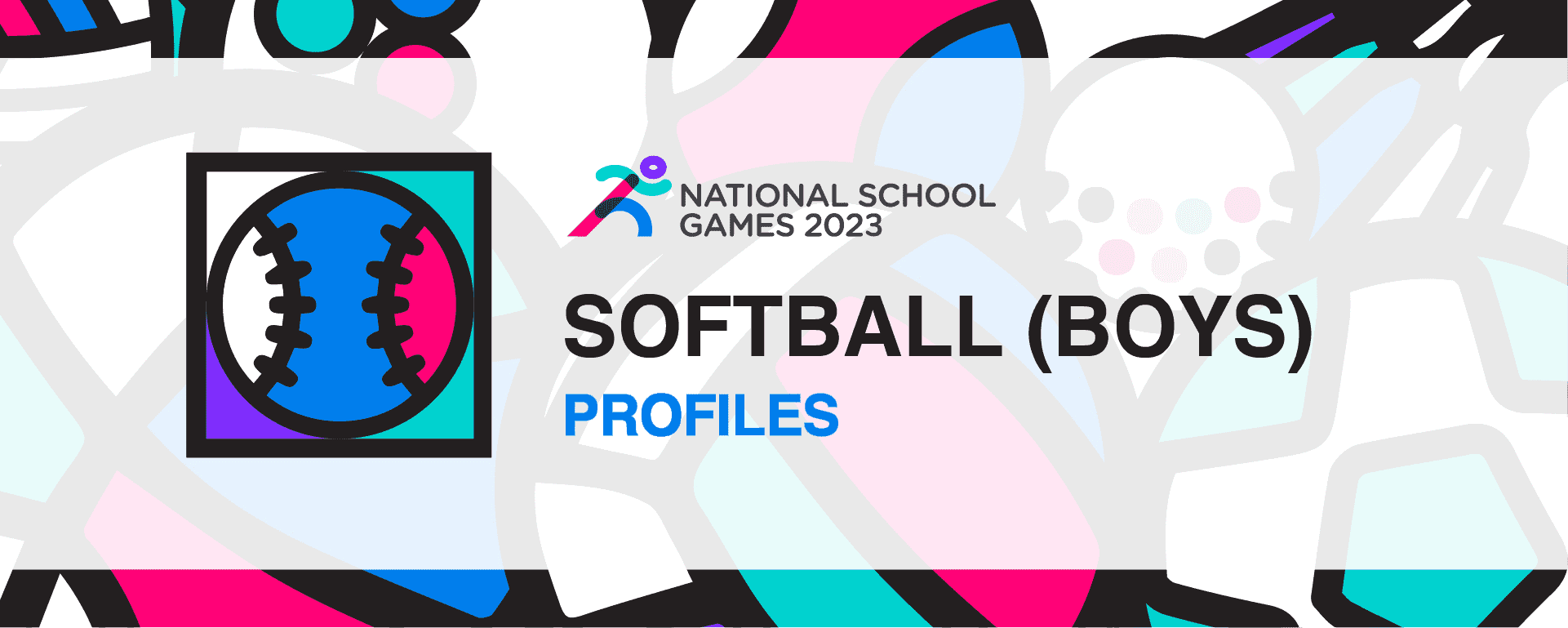 National School Games 2023 Softball Profile
